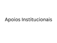 Apoios Institucionais