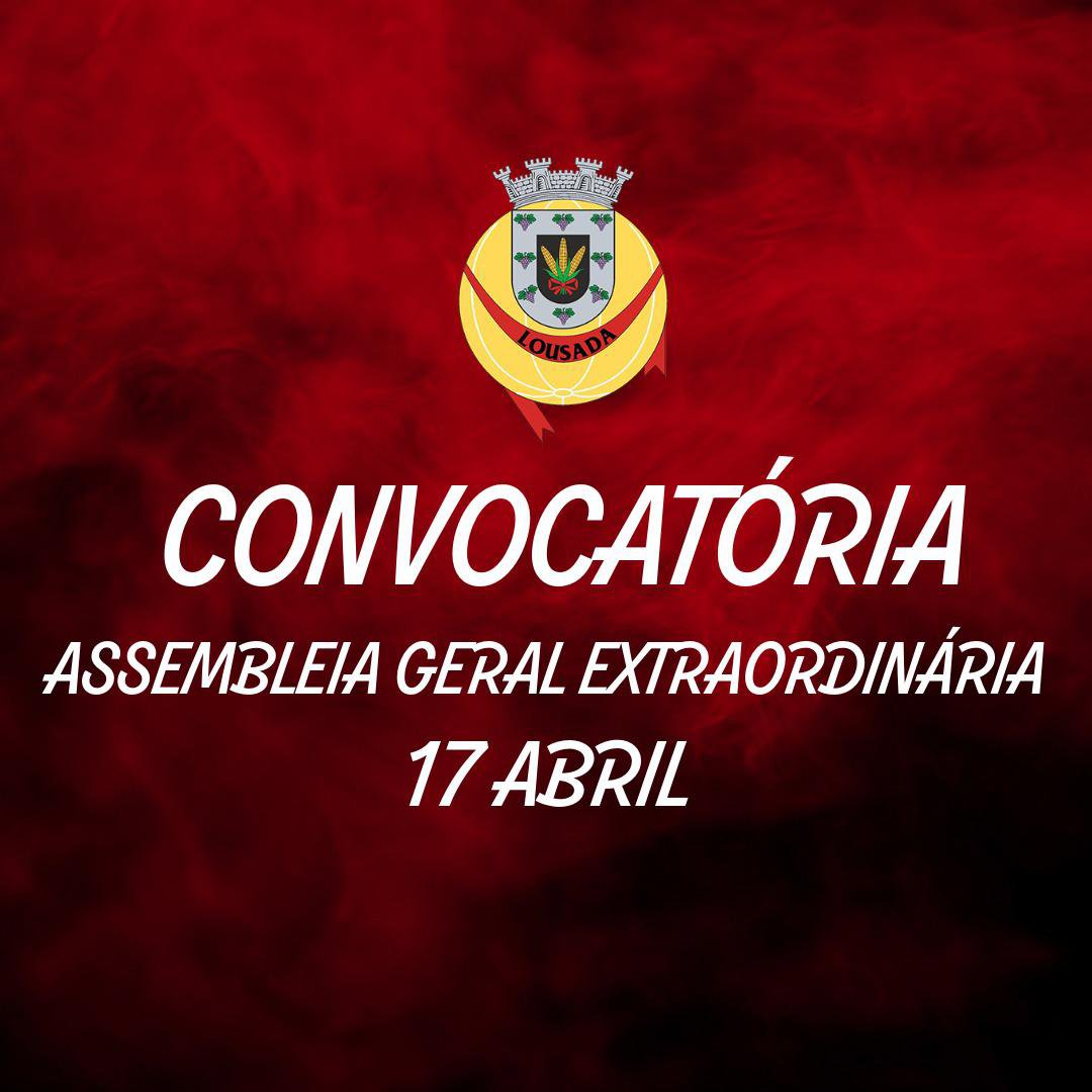 Assembleia Geral Extraoridinária a 17 Abril