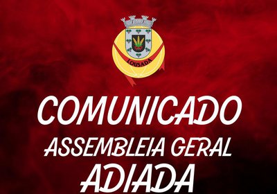 COMUNICADO | Adiamento Assembleia Geral