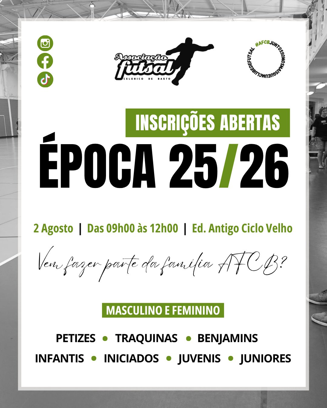 Inscrições abertas para a Época 25/26