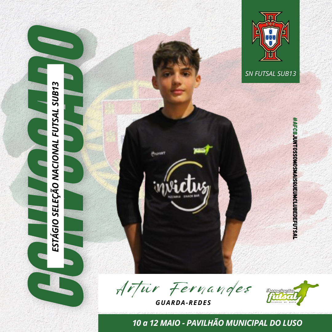 Artur Fernandes convocado para estágio da Seleção Nacional Sub-13