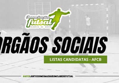Listas Candidatas aos Órgãos Sociais da AFCB