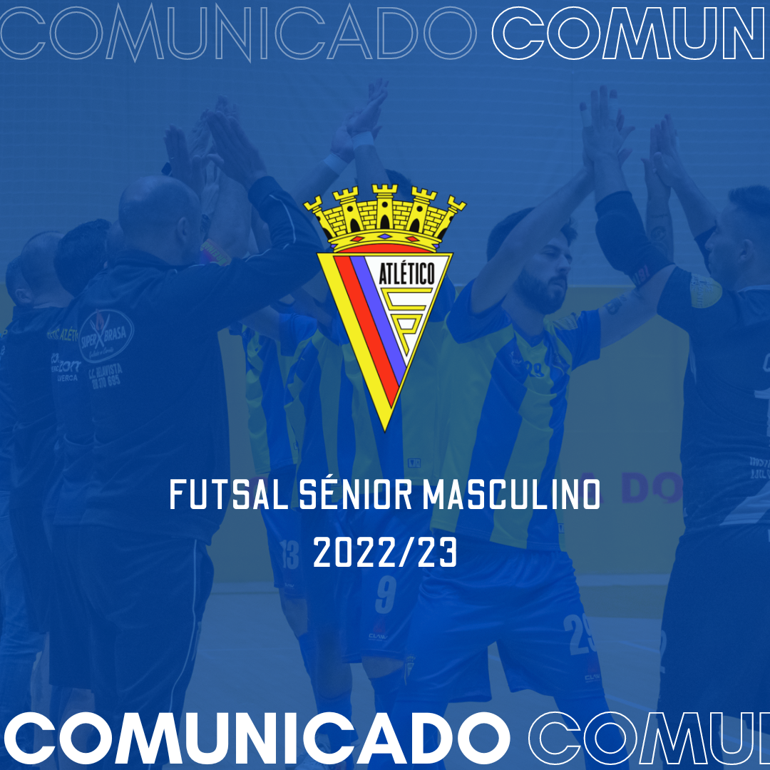 Comunicado: Futsal Sénior Masculino