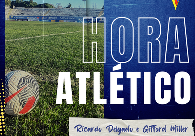 Hora Atlético com Ricardo Delgado e Gifford Miller