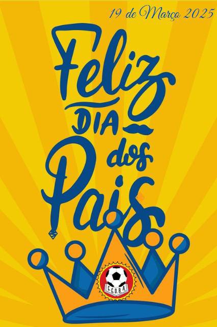 19 de Março - Dia do PAI