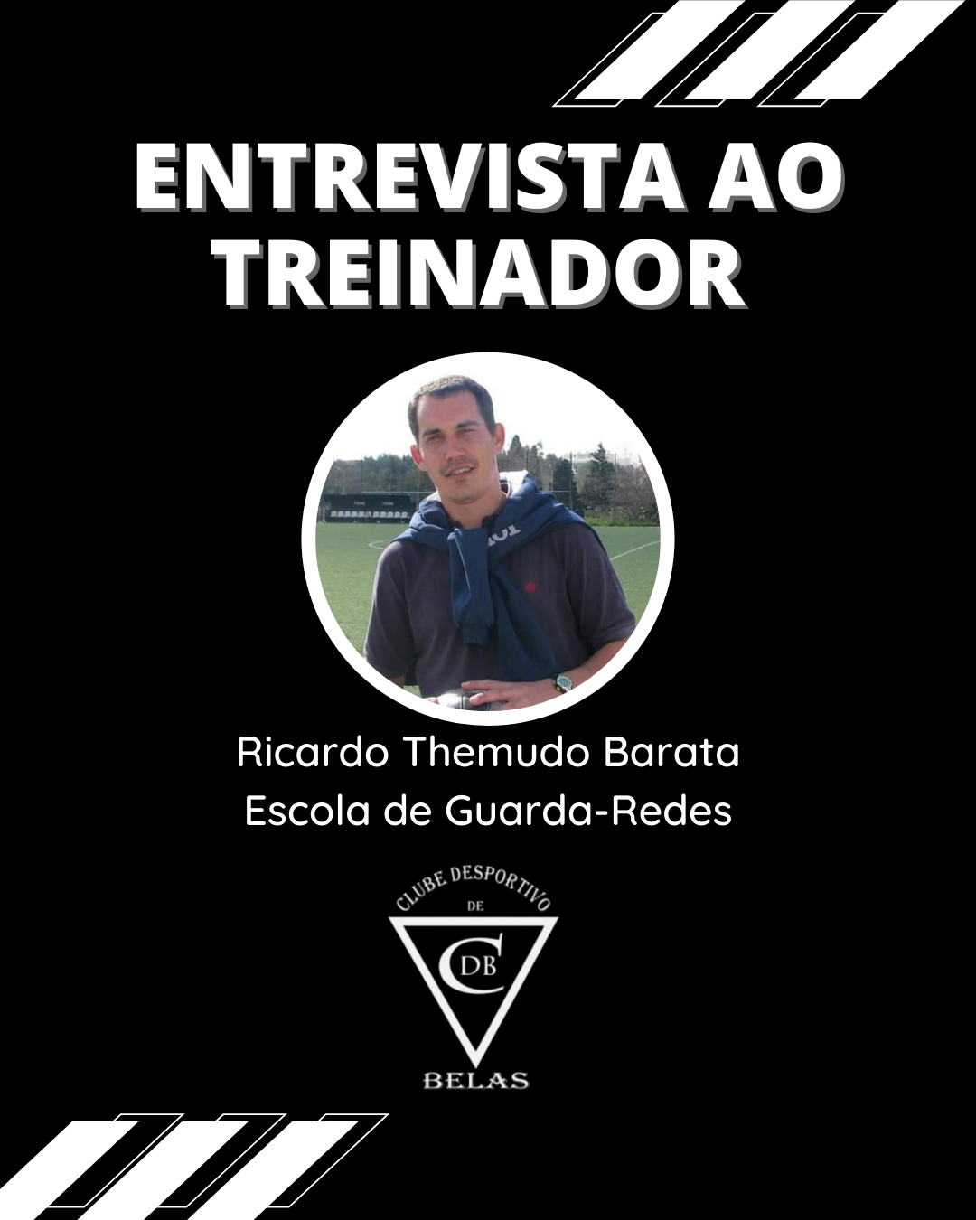 Entrevista ao Treinador: Ricardo T. Barata