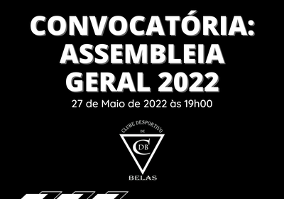 CONVOCATÓRIA: ASSEMBLEIA GERAL 2022
