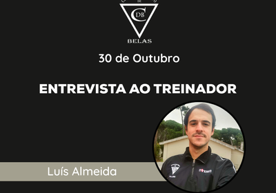 Entrevista ao Treinador: Luís Almeida