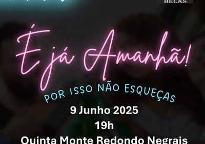 📣 É Já amanhã! Gala final de época 2024_2025 - 9 de Junho 2025 📣