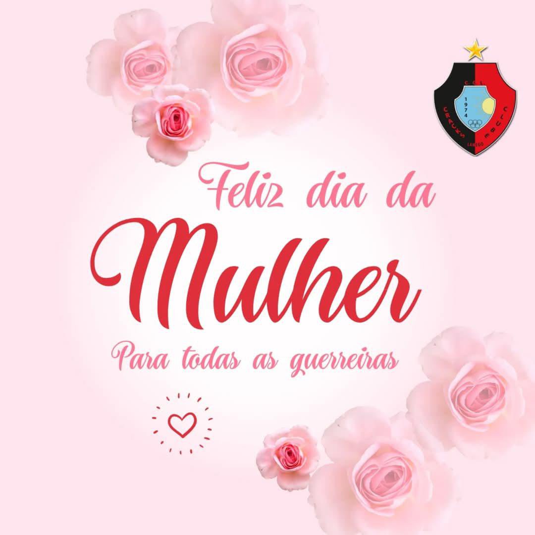 Feliz Dia da Mulher.