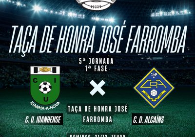 5ª Jornada Taça José Farromba