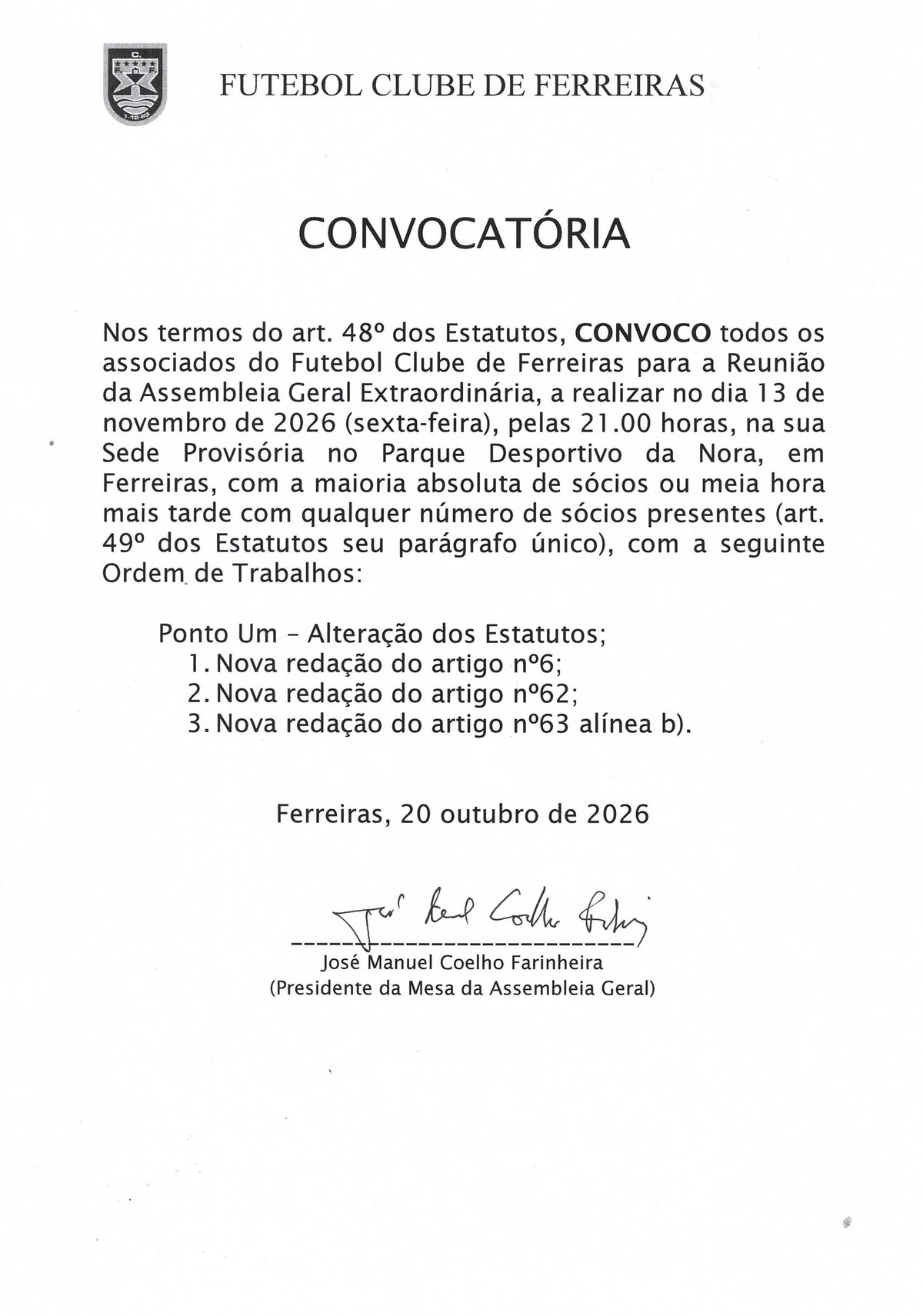 CONVOCATÓRIA: ASSEMBLEIAS GERAIS DO FUTEBOL CLUBE DE FERREIRAS