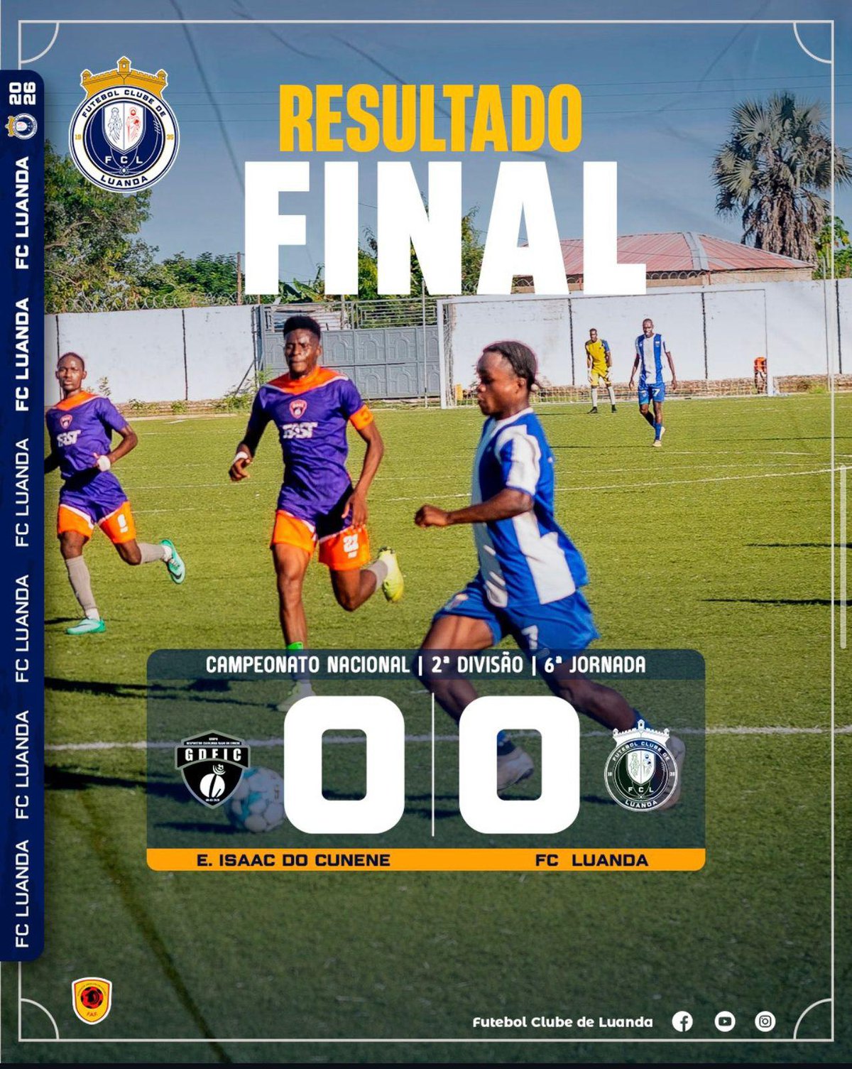 JOGO FC LUANDA X E. Isaac de Cunene