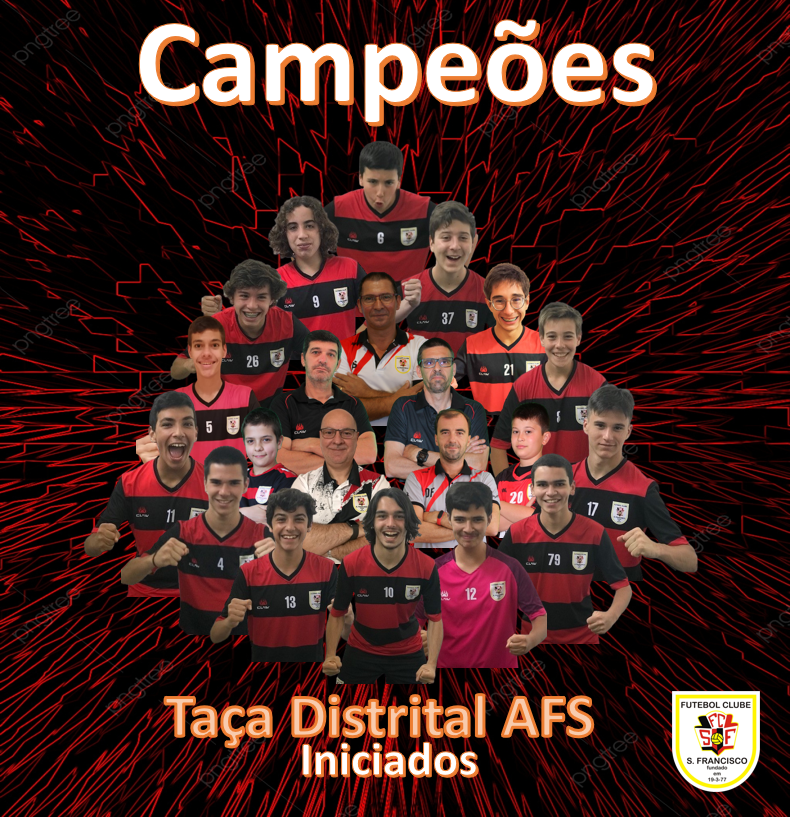 Campeões da Taça Distrital Iniciados Futsal