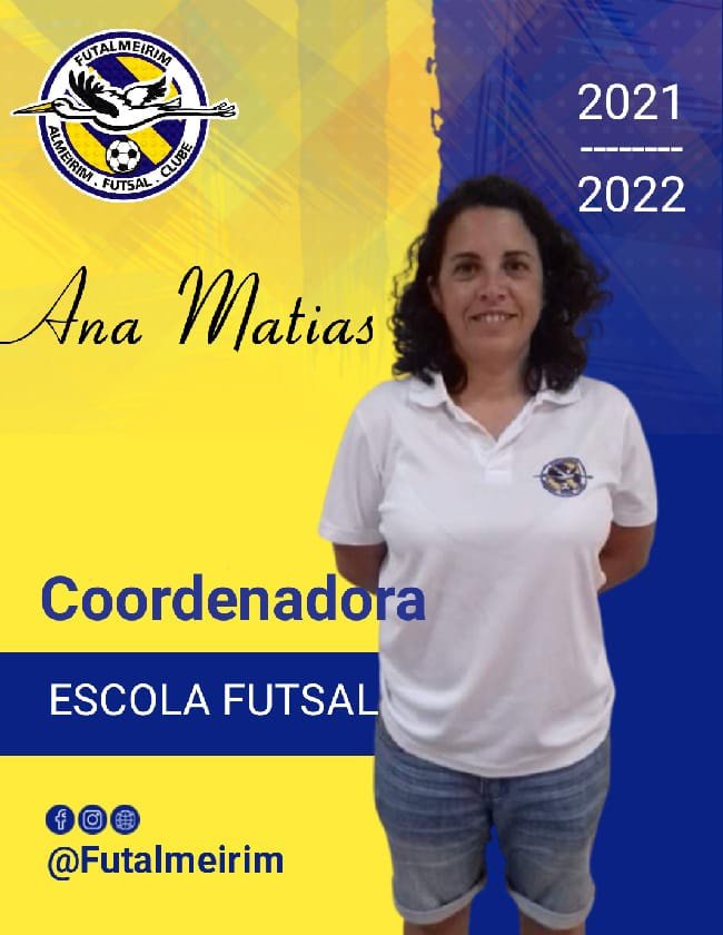 ANA MATIAS COORDENADORA E TREINADORA