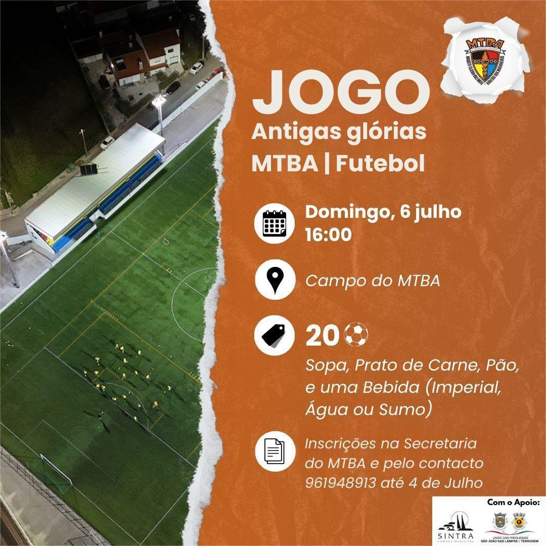 ANTIGAS GLÓRIAS MTBA -  JOGO DE FUTEBOL
