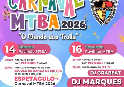 CARNAVAL MTBA 2026 – “O Mundo dos Trolls”