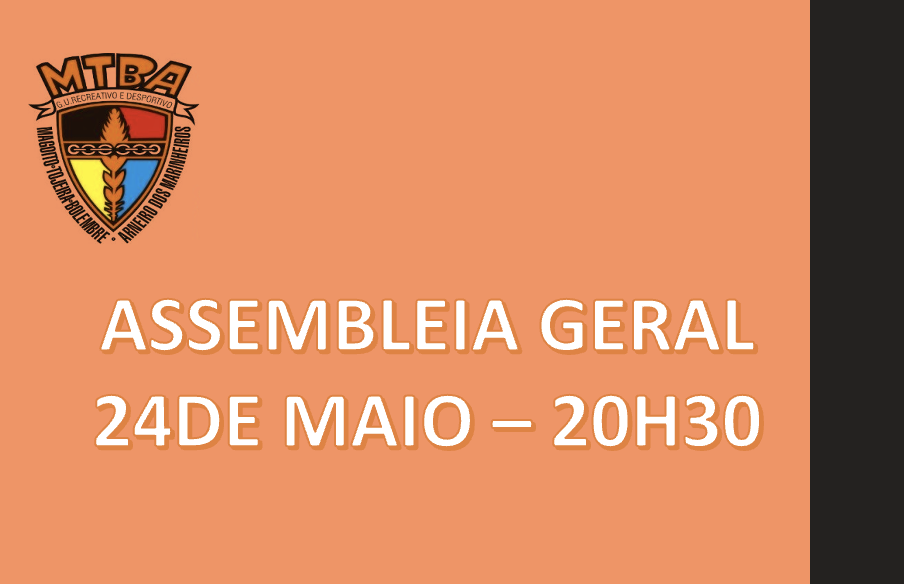 Assembleia Geral do MTBA