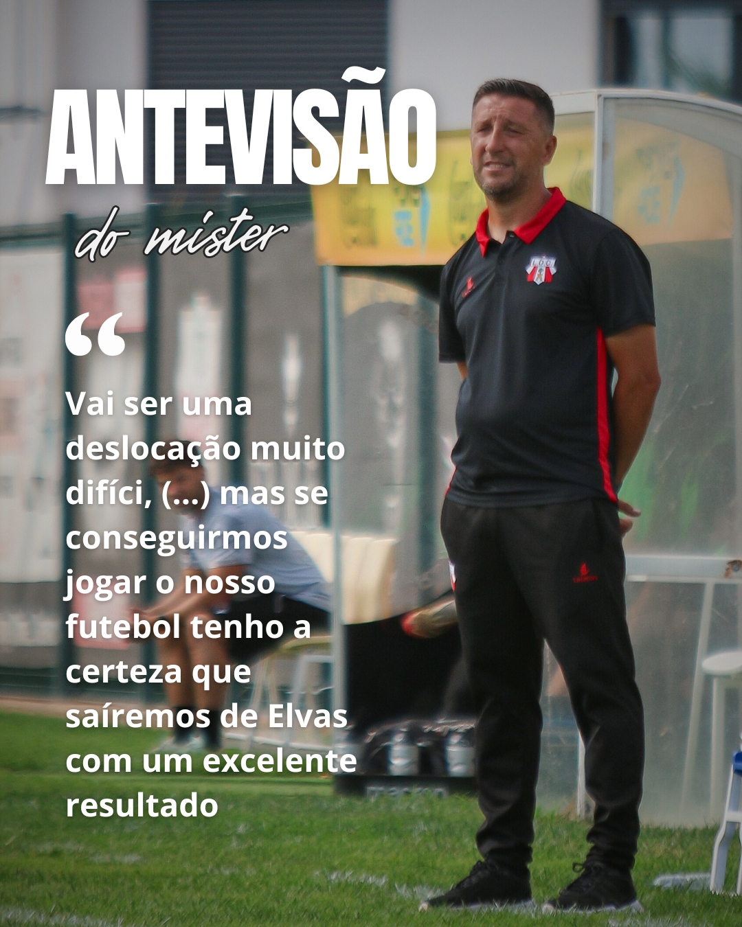 Antevisão: Elvas X Louletano