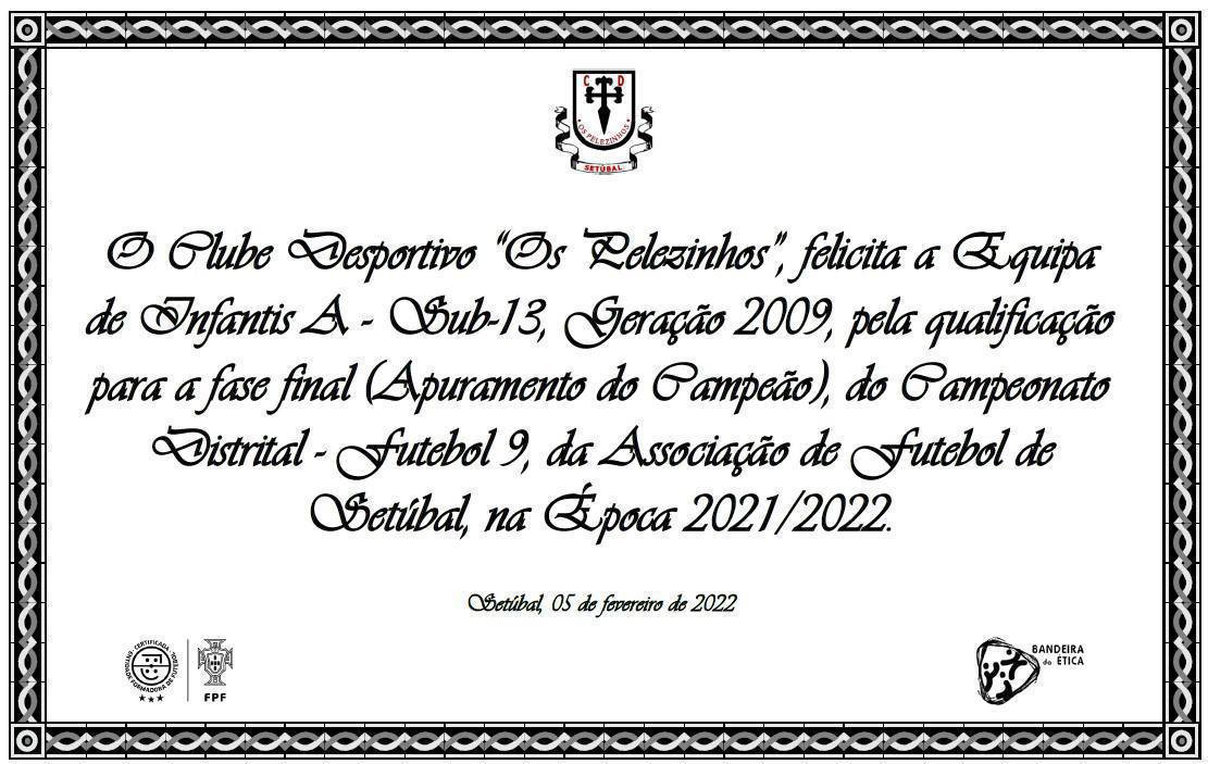 Felicitação aos Infantis A - 2009