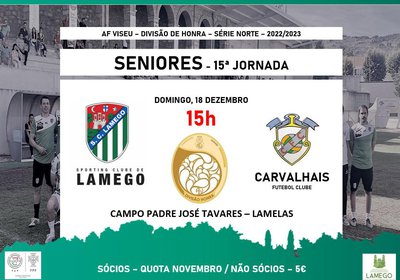 🟢 SC Lamego - Seniores - 15 Jornada ⚪
