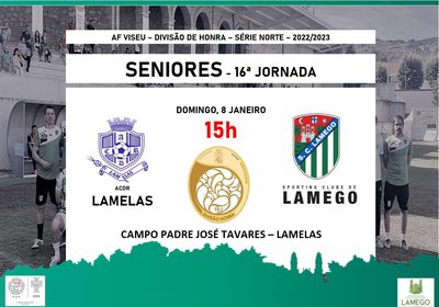 🟢 SC Lamego - Seniores - 16ª Jornada ⚪