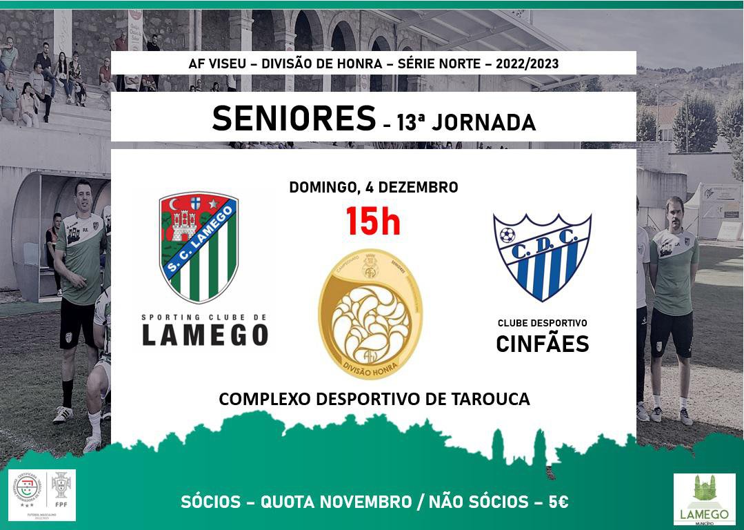 🟢 SC Lamego - Seniores - 13º Jornada ⚪