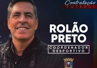 Rolão Preto é o novo Coordenador Desportivo