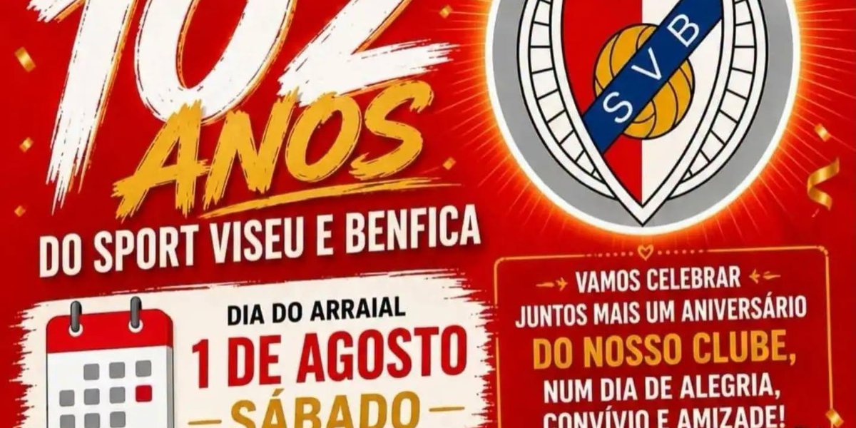 Comemoração 102 Anos Sport Viseu Benfica