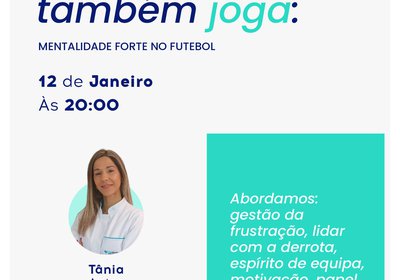 Mentalidade Forte no Futebol - "A cabeça também joga"