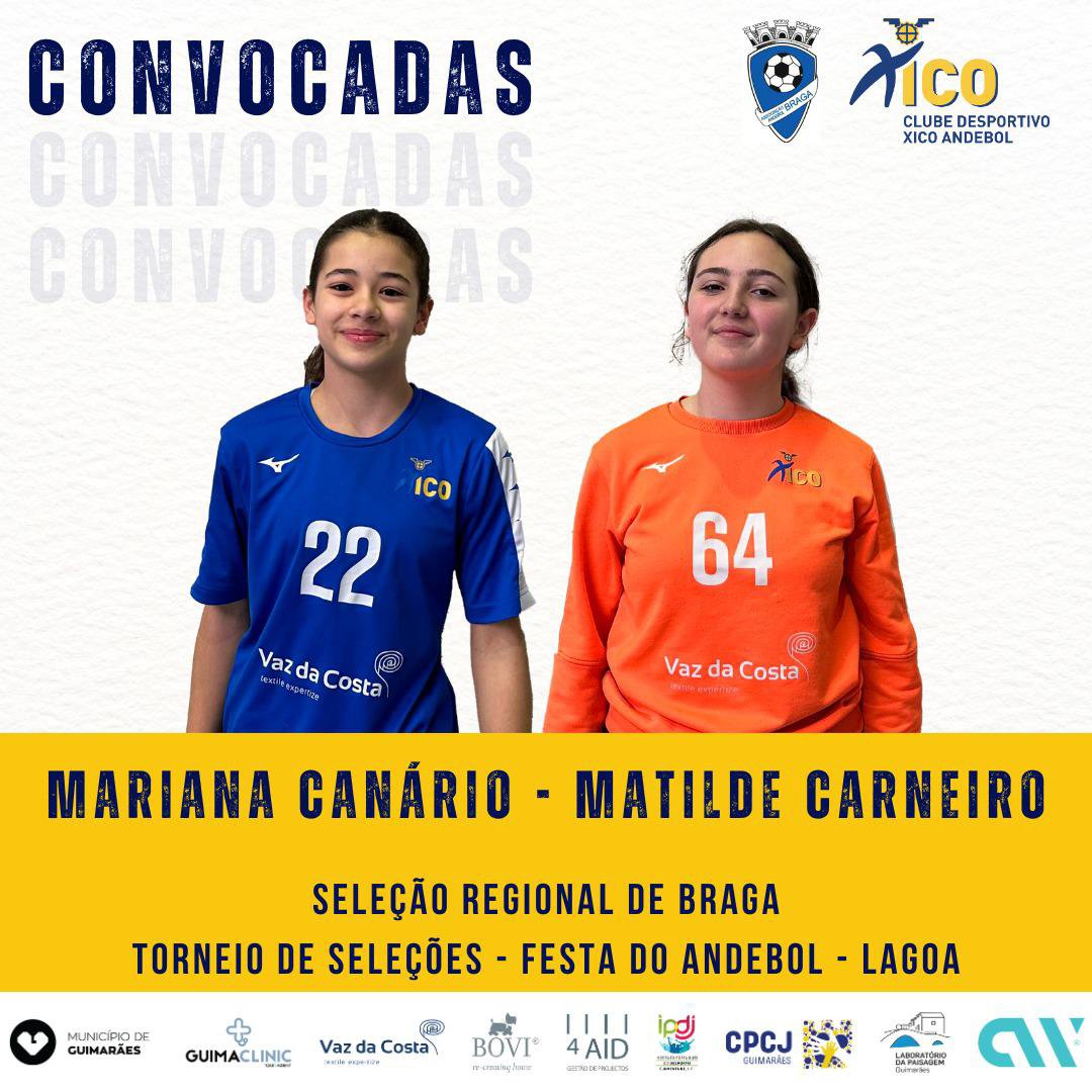 Convocadas para a Seleção Regional de Braga!